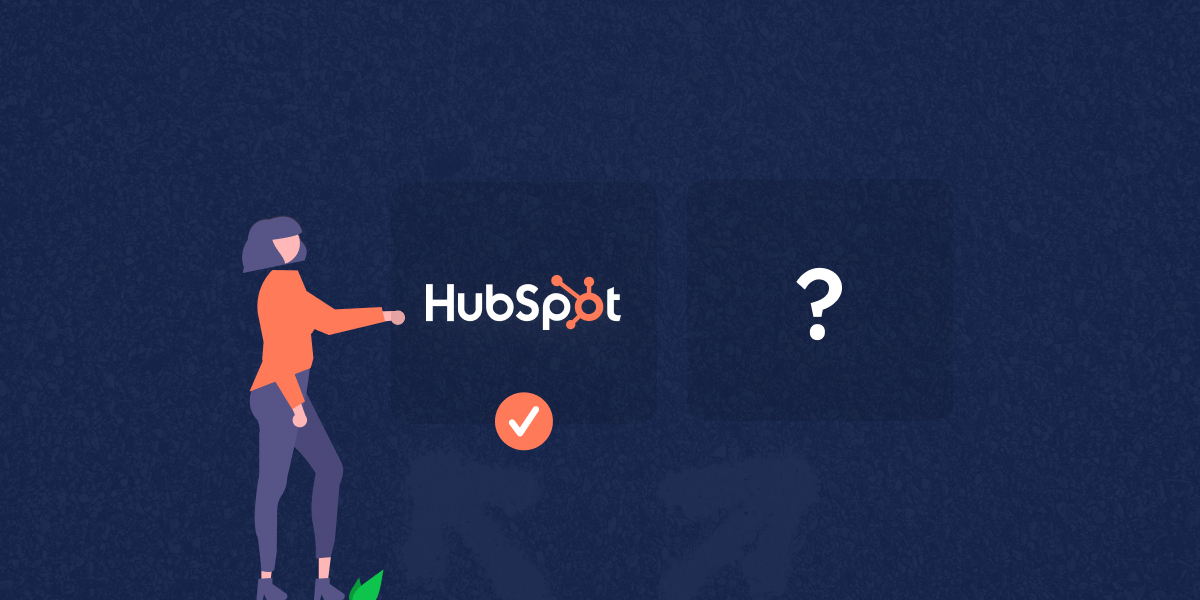 Pick the Right HubSpot Partner So You Don’t Have to Pick Another One