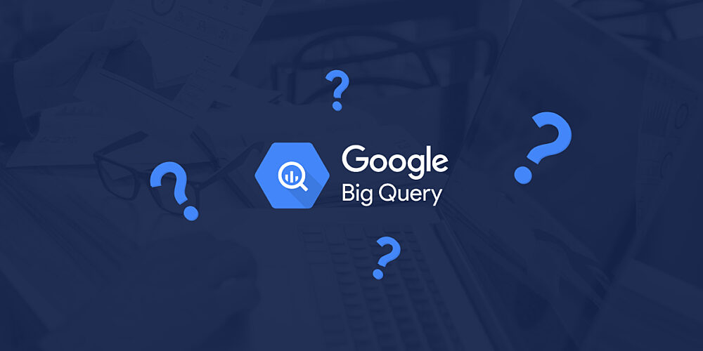 BigQuerys Role In Google Analytics 4 Reporting